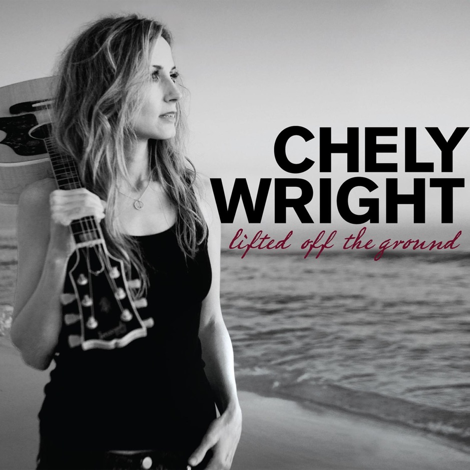 Chely Wright - Lifted Off The Ground